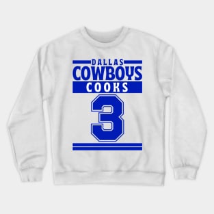 Dallas Cowboys Cooks 3 Edition 3 Crewneck Sweatshirt
